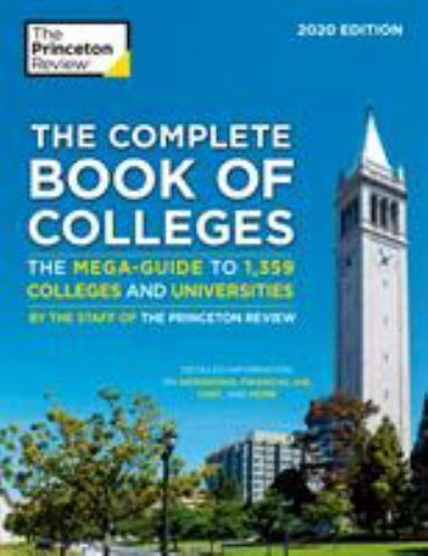 The Complete Book of Colleges, 2020 Edition: The Mega-Guide to 1,359 Colleges a