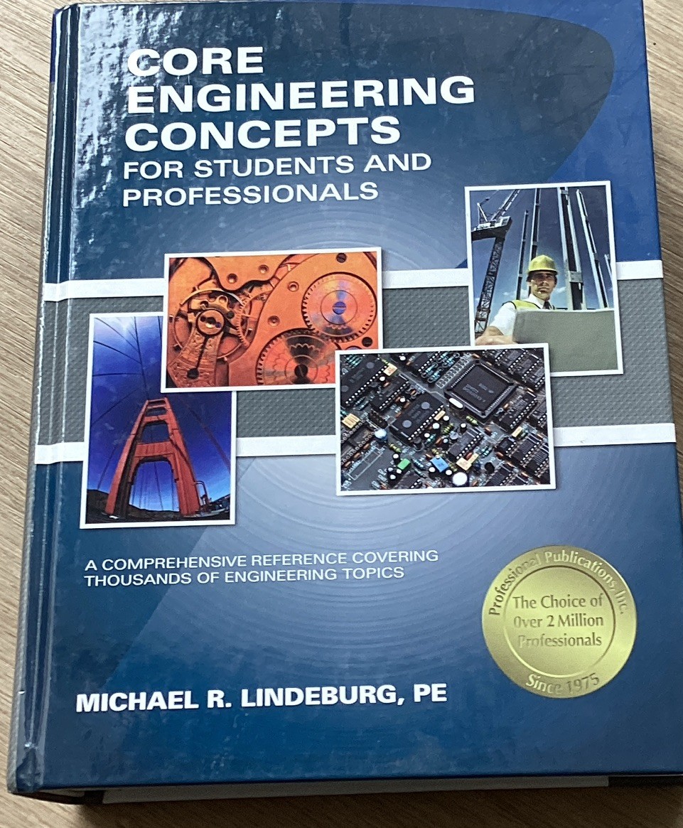 Core Engineering Concepts Lindeburg PE Paperback 2006 822p