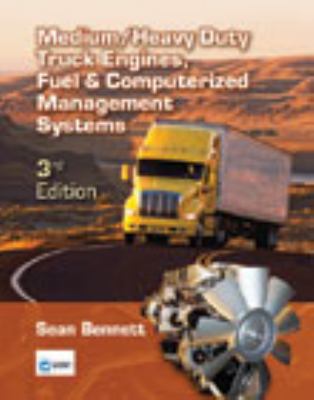 Medium/Heavy Duty Truck Engines, Fuel & Com- 1428366660, Sean Bennett, hardcover