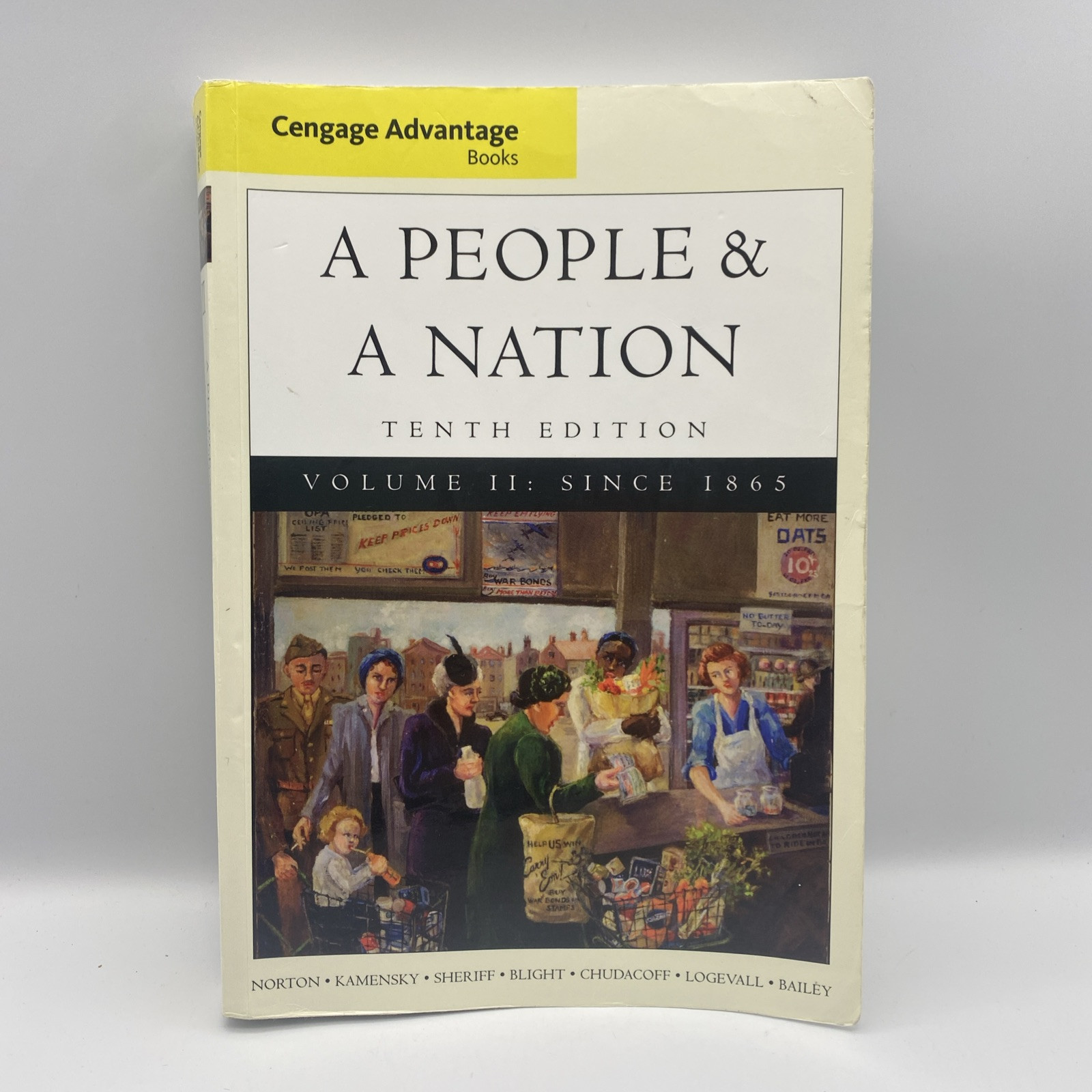 Cengage Advantage Books A People and A Nation Volume II Since 1865 10th Edition