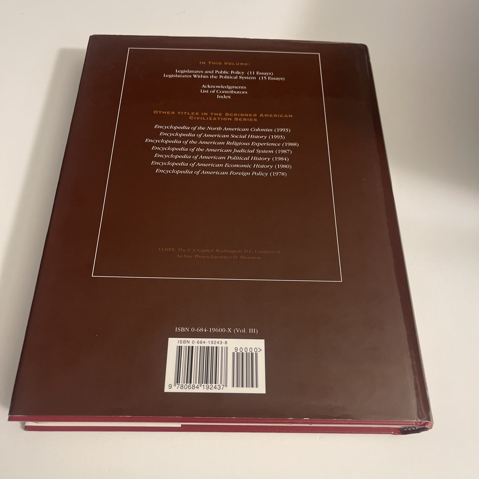 Encyclopedia of the American Legislative System 3 Volume Set 1994