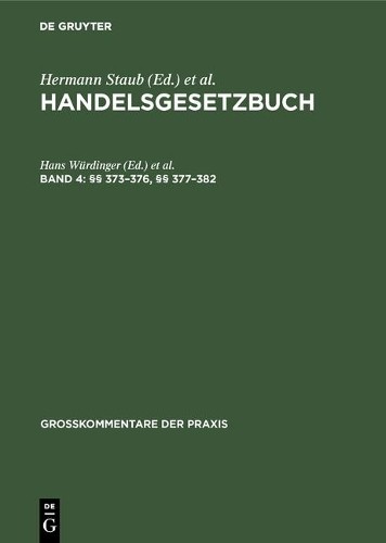 §§ 373-376, §§ 377-382 (Hardback) Großkommentare Der Praxis