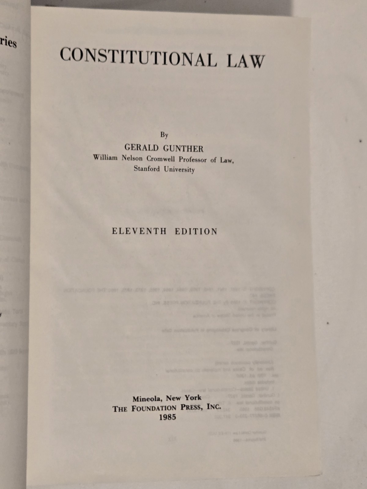 Constitutional Law Eleventh Edition Gerald Gunther University Casebook Series