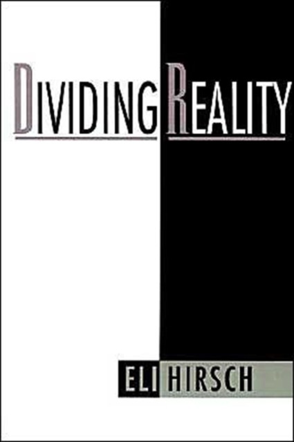 Hirsch – Dividing Reality – New hardback or cased book – 82 – X555z