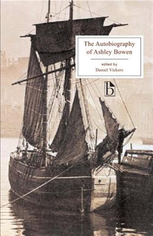 Autobiography of Ashley Bowen 1728-1813, Paperback by Vickers, Daniel (EDT), …