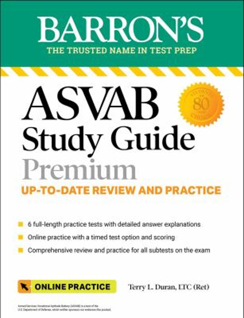 ASVAB Study Guide Premium: 6 Practice Tests + Comprehensive Revie