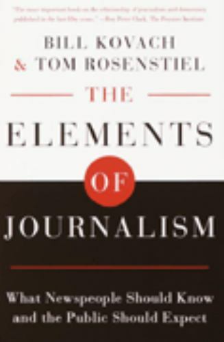 The Elements of Journalism: What Newspeop- 9780609806913, paperback, Bill Kovach