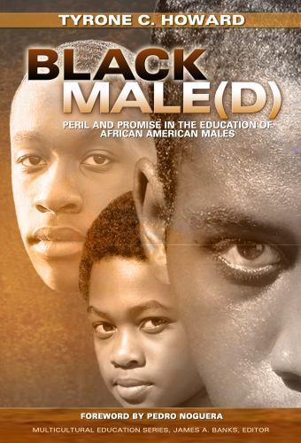 Black Male(d): Peril and Promise in the Education of African American Males