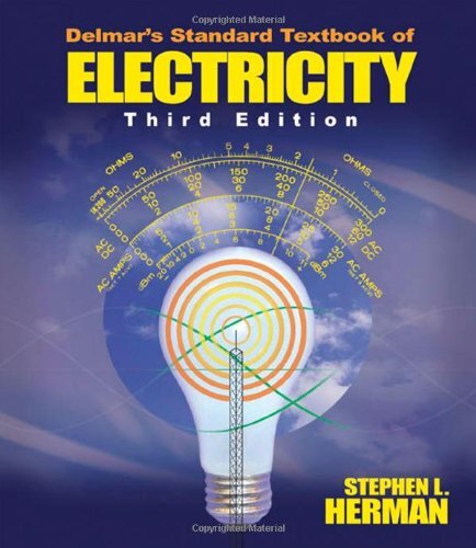 Delmar&rsquo;s Standard Textbook of Electricity by Stephen L Herman