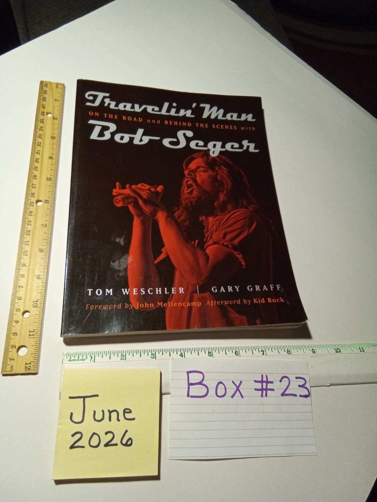 Travelin&rsquo; Man : On the Road and Behind the Scenes with Bob Seger PB Book