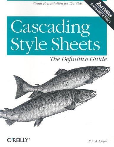 Cascading Style Sheets: The Definitive Guide by Meyer, Eric A.