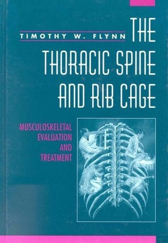 Thoracic Spine and Rib Cage – VERY GOOD