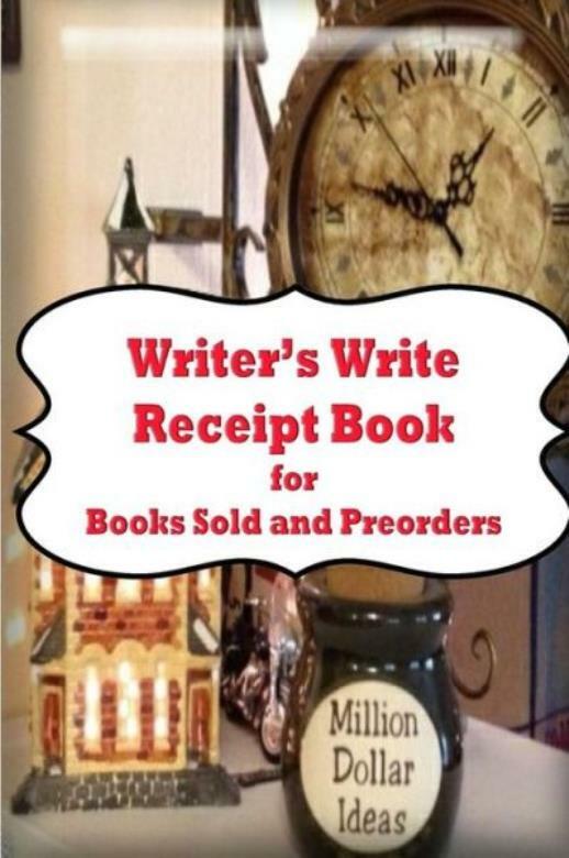 Writers Write Reciept Book: For Books Sold And Preorders