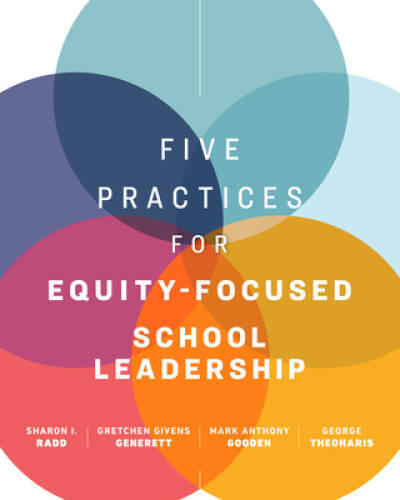 Five Practices for Equity-Focused School Leadership – Paperback – GOOD