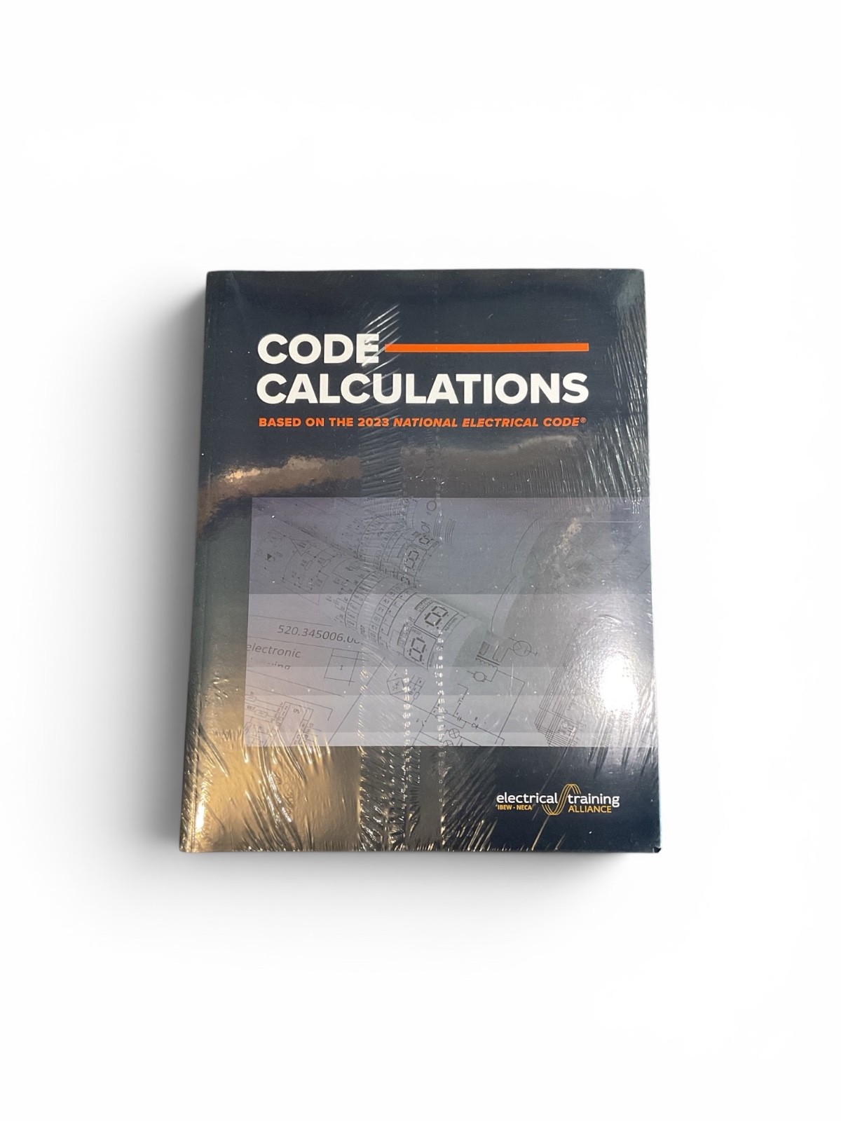 Code Calculations Based on 2023 National Electrical Code IBEW-NECA NEW SEALED