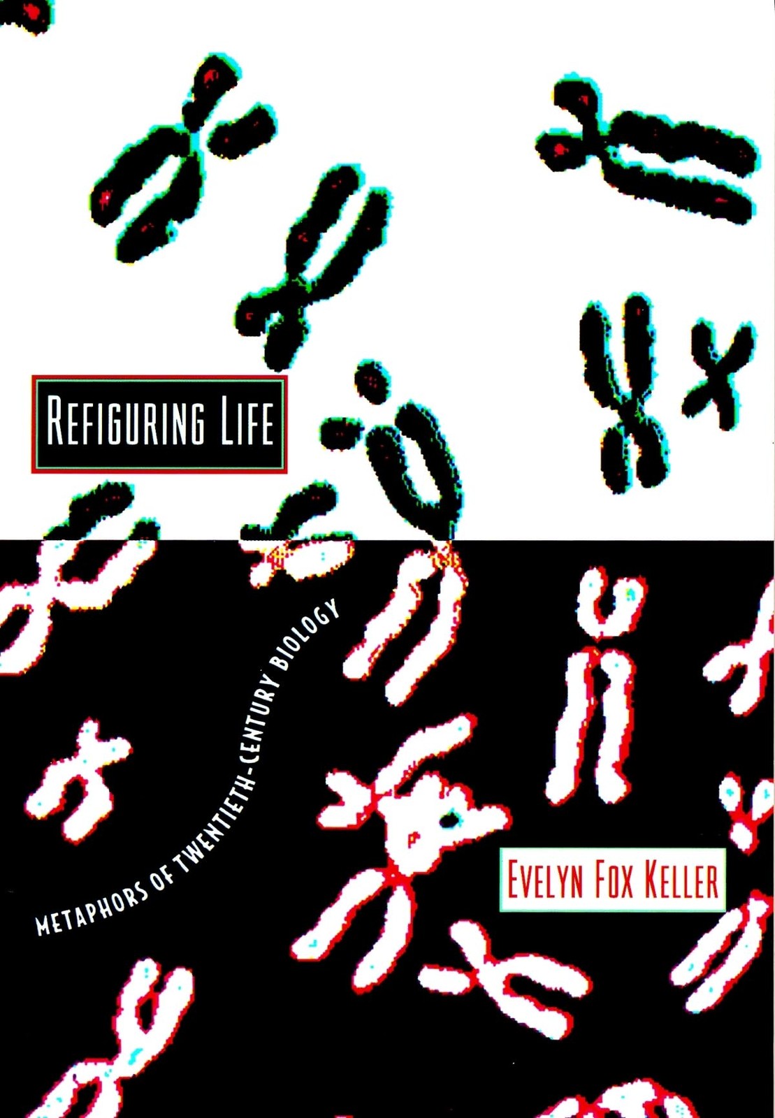 Refiguring Life by Keller