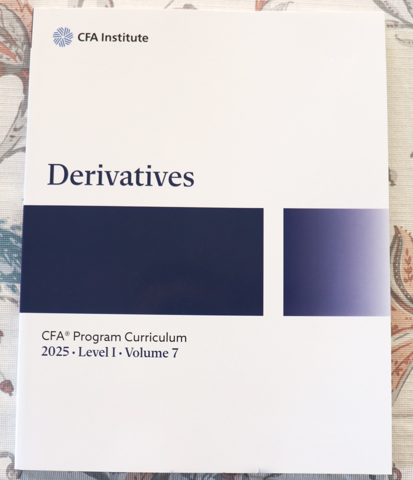 CFA Institute – Derivatives – 2025 Level I – Vol.7