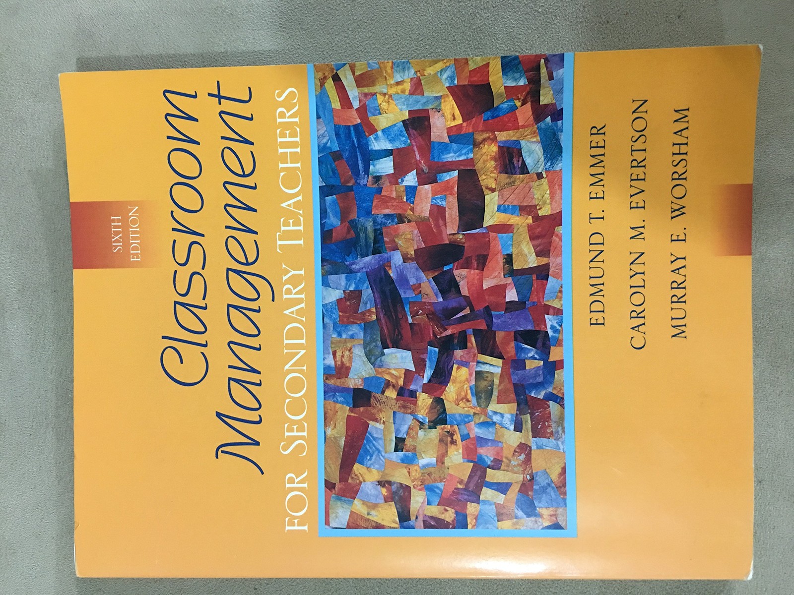 Classroom Management for Secondary Teachers (6th Edition)