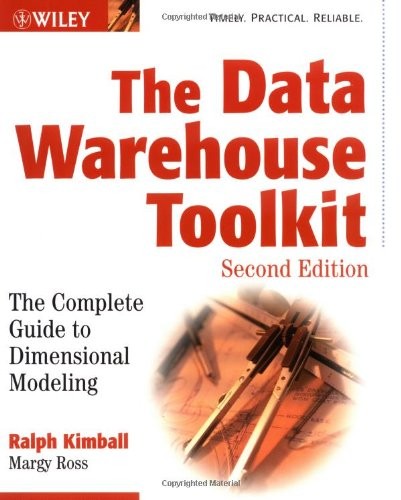The Data Warehouse Toolkit: The Complete Guide to Dimensional Modeling by Kimba