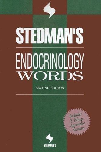 Stedman&rsquo;s Endocrinology Words (Stedman&rsquo;s Word) by Stedmans