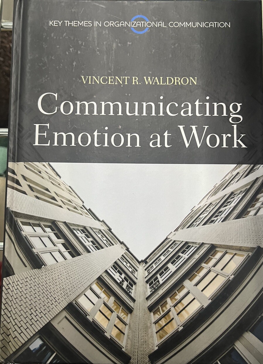 Communicating Emotion at Work Paperback Vincent R. Waldron