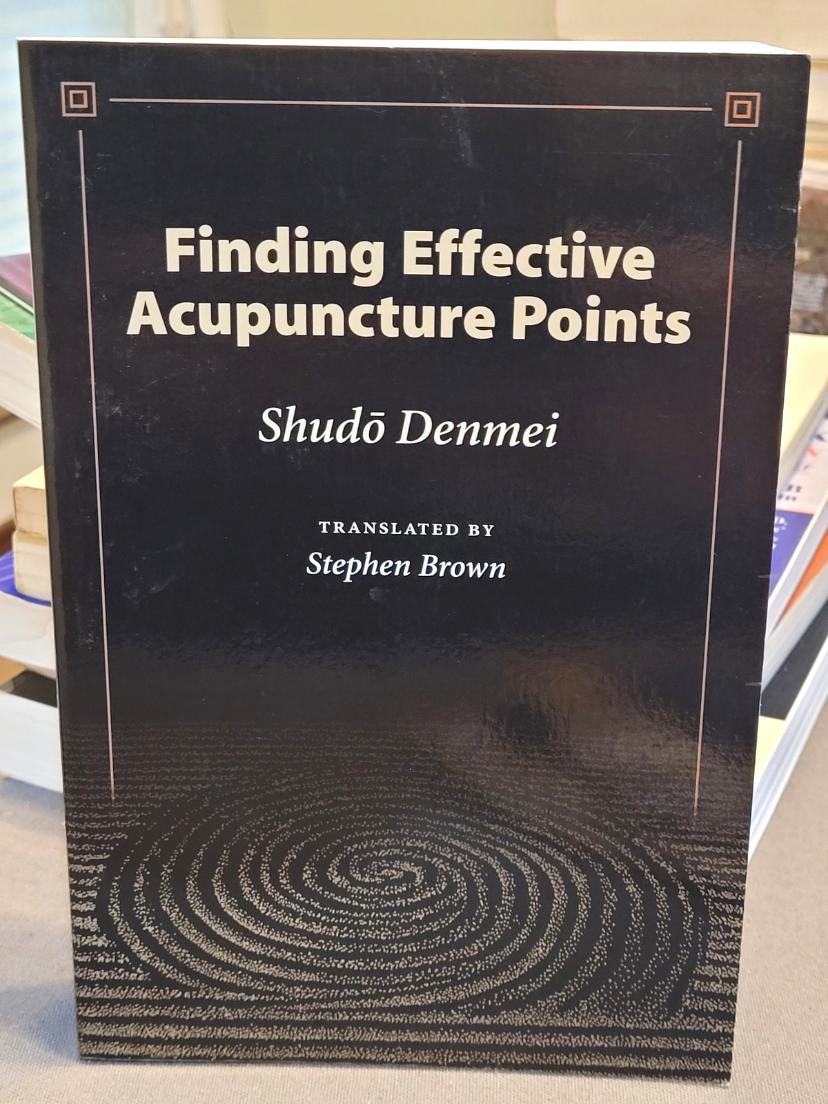 Finding Effective Acupuncture Points Denmei Shudo 2003 Paperback 0939616408