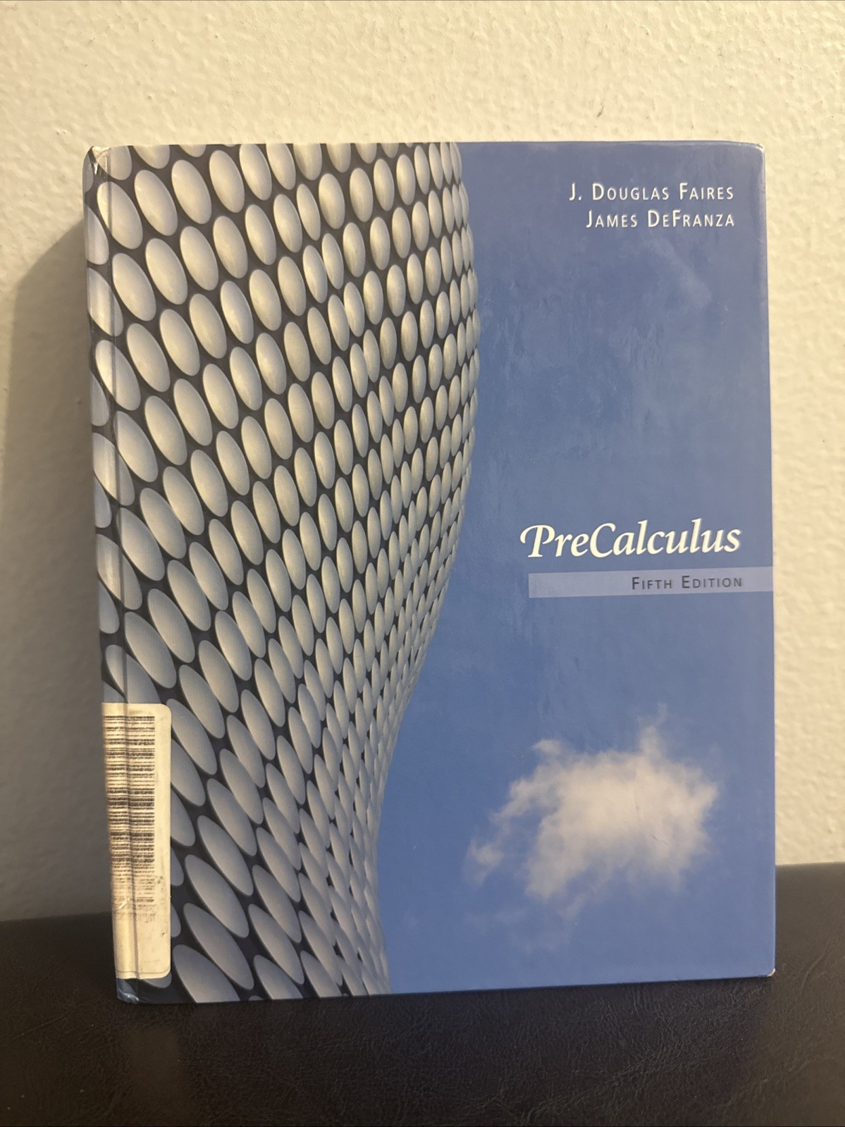 Precalculus Ser.: Precalculus by J. Douglas Faires and James DeFranza (2011,…