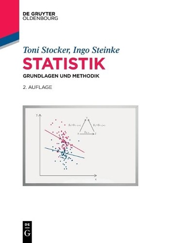 Toni C Stocker Ingo Steinke Statistik (Paperback) de Gruyter Studium