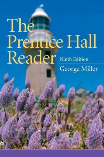 Prentice Hall Reader, The (9th Edition) Miller, George E. paperback Used – Good