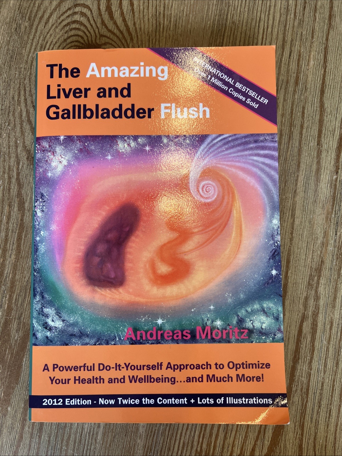 The Amazing Liver and Gallbladder Flush: A Powerful Do-It-Yourself Tool to O…